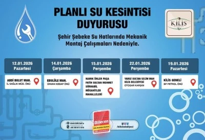 DİKKAT❗️ Kilis&rsquo;te su kesintisi olacak 