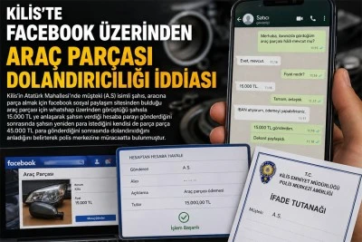 Kilis&rsquo;te ara&ccedil; par&ccedil;ası dolandırıcılığı iddiası