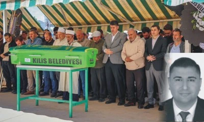 Kilis&rsquo;te h&uuml;z&uuml;nl&uuml; veda! Gelir uzman yardımcısı Savranlı son yolculuğuna uğurlandı