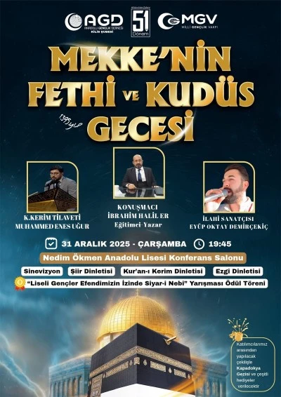 Kilis&rsquo;te &ldquo;Mekke&rsquo;nin Fethi ve Kud&uuml;s Gecesi&rdquo; Programı d&uuml;zenleniyor