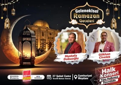 Kilis&rsquo;te Ramazan Coşkusu Cumhuriyet Meydanı&rsquo;nda başlıyor