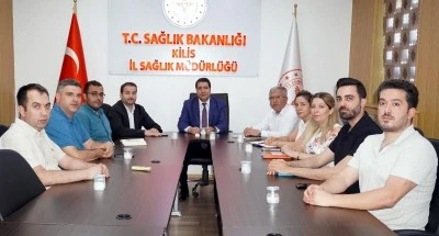 Kilis&rsquo;te sağlık hizmetleri masaya yatırıldı