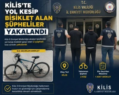 Kilis&rsquo;te yol kesip bisiklet alan ş&uuml;pheliler yakalandı
