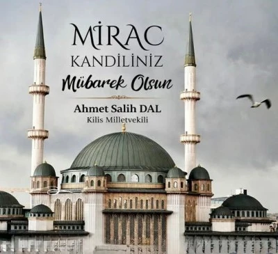 Milletvekili Dal&rsquo;dan Mira&ccedil; Kandili Mesajı