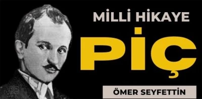 Pİ&Ccedil;!...
